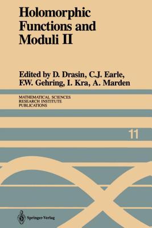 【预售】Holomorphic Functions and Moduli II: Proceedings of