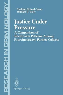 【预售】Justice Under Pressure: A Comparison of Recidivism
