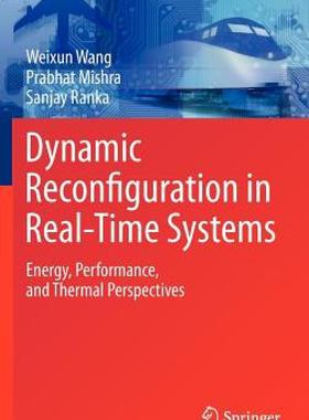 【预售】Dynamic Reconfiguration in Real-Time Systems: