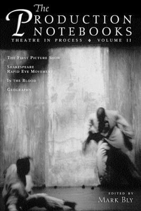 【预售】The Production Notebooks: Theatre in Process