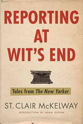 【预售】Reporting at Wit's End: Tales from the New Yorker