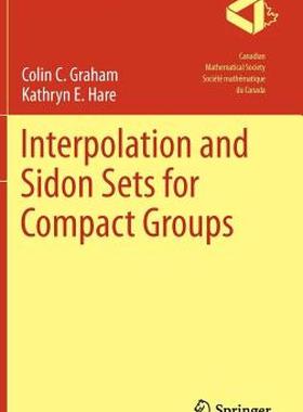 【预售】Interpolation and Sidon Sets for Compact Groups