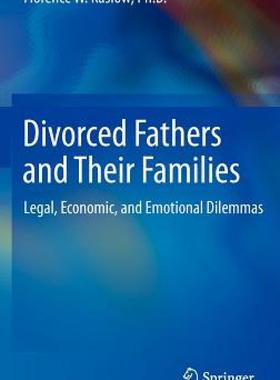 【预售】Divorced Fathers and Their Families: Legal