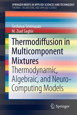 【预售】Thermodiffusion in Multicomponent Mixtures:
