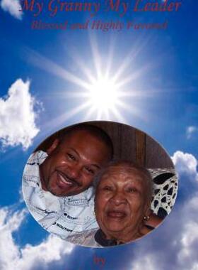 【预售】My Granny My Leader - Blessed and Highly Favored