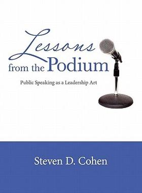 【预售】Lessons from the Podium: Public Speaking as a