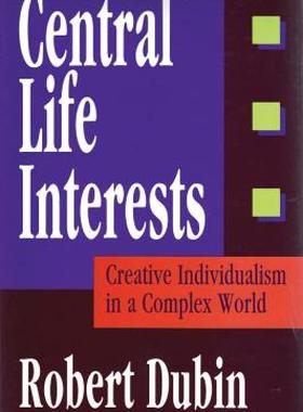 【预售】Central Life Interests: Creative Individualism in a