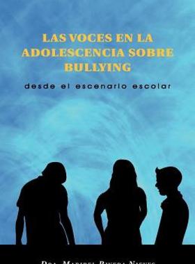 【预售】Las Voces En La Adolescencia Sobre Bullying: Desde