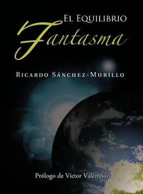 【预售】El Equilibrio Fantasma