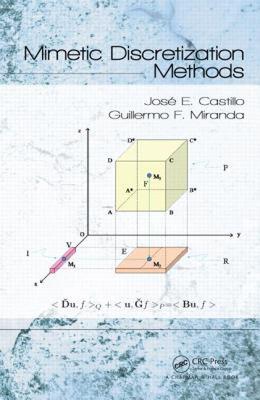 【预售】Mimetic Discretization Methods