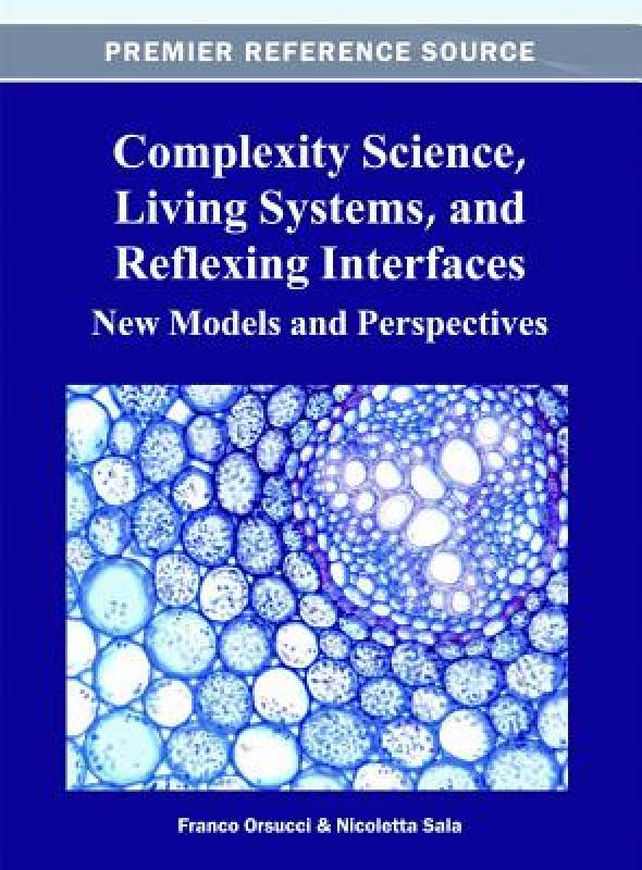 【预售】Complexity Science, Living Systems, and Reflexing