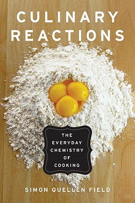 现货 Culinary Reactions: The Everyday Chemistry of