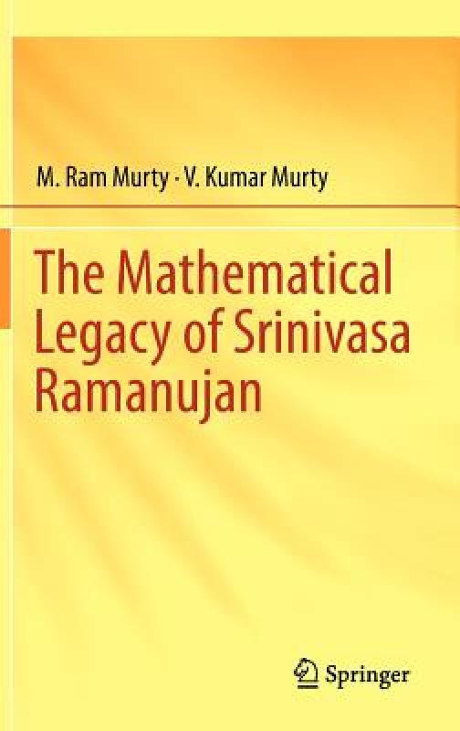 【预售】The Mathematical Legacy of Srinivasa Ramanujan