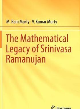 【预售】The Mathematical Legacy of Srinivasa Ramanujan
