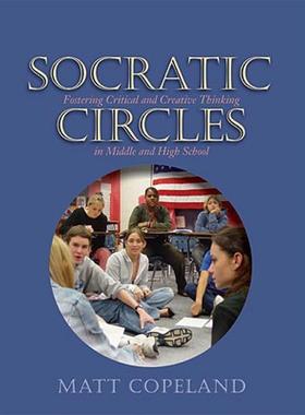 【预售】Socratic Circles: Fostering Critical and Creative