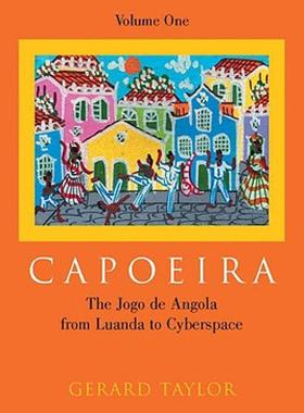 【预售】Capoeira: The Jogo de Angola from Luanda to