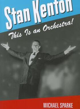 【预售】Stan Kenton: This Is an Orchestra!