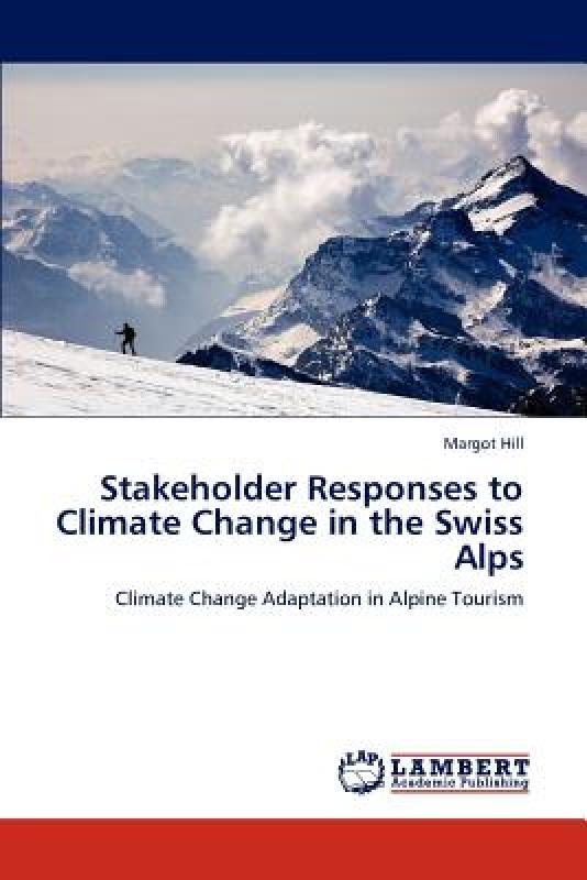 【预售】Stakeholder Responses to Climate Change in the Swiss