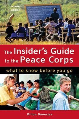 【预售】The Insider's Guide to the Peace Corps: What to Know