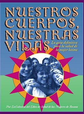 【预售】Nuestros Cuerpos, Nuestras Vidas: La Guia Definitiva