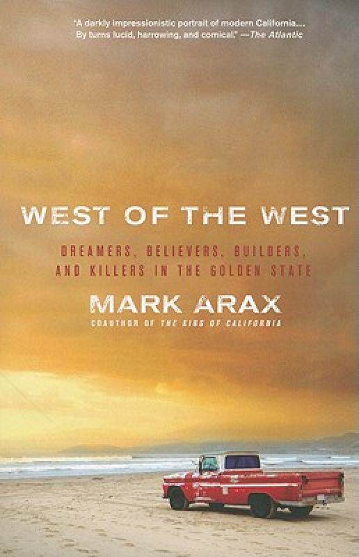 【预售】West of the West: Dreamers, Believers, Builders, and