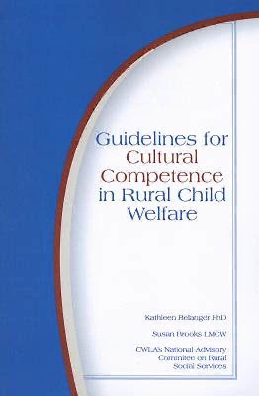 【预售】Guidelines for Cultural Competence in Rural Child