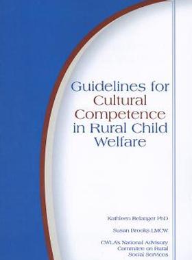 【预售】Guidelines for Cultural Competence in Rural Child