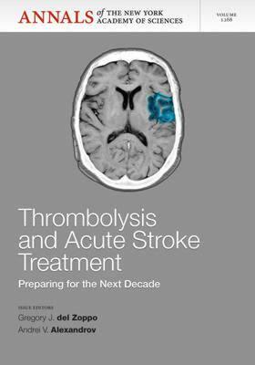 【预售】Thrombolysis and Acute Stoke: Preparing for the Next