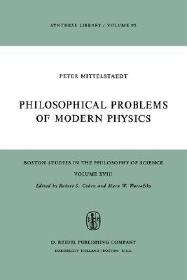 【预售】Philosophical Problems of Modern Physics