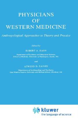【预售】Physicians of Western Medicine: Anthropological