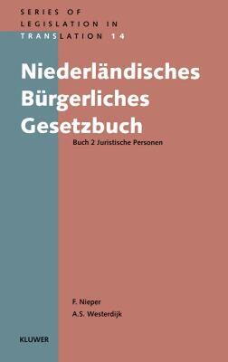 【预售】Niederlandisches Burgerliches Gesetzbuch, Buch 2