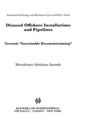 【预售】Disused Offshore Installations and Pipelines