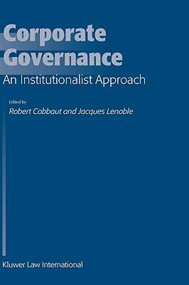 【预售】Corporate Governance: An Institutionalist Approach