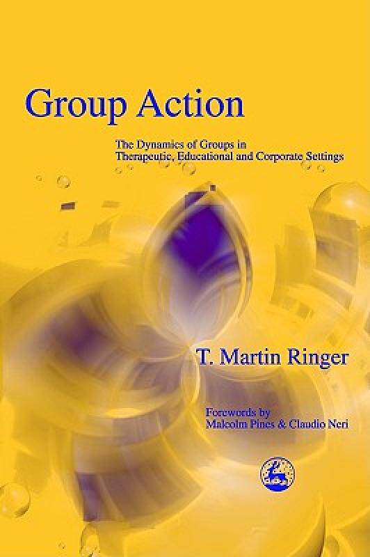 【预售】Group Action: The Dynamics of Groups in Therapeutic