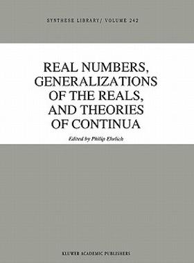 【预售】Real Numbers, Generalizations of the Reals, and