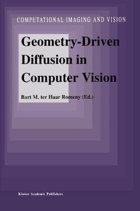 【预售】Geometry-Driven Diffusion in Computer Vision