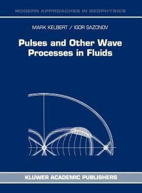 【预售】Pulses and Other Wave Processes in Fluids: An