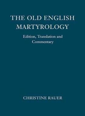 【预售】The Old English Martyrology: Edition, Translation