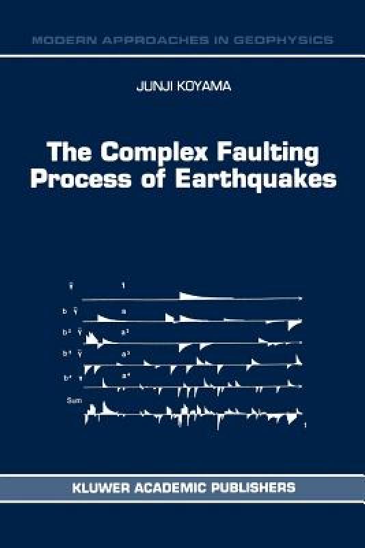 【预售】The Complex Faulting Process of Earthquakes