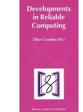 【预售】Developments in Reliable Computing