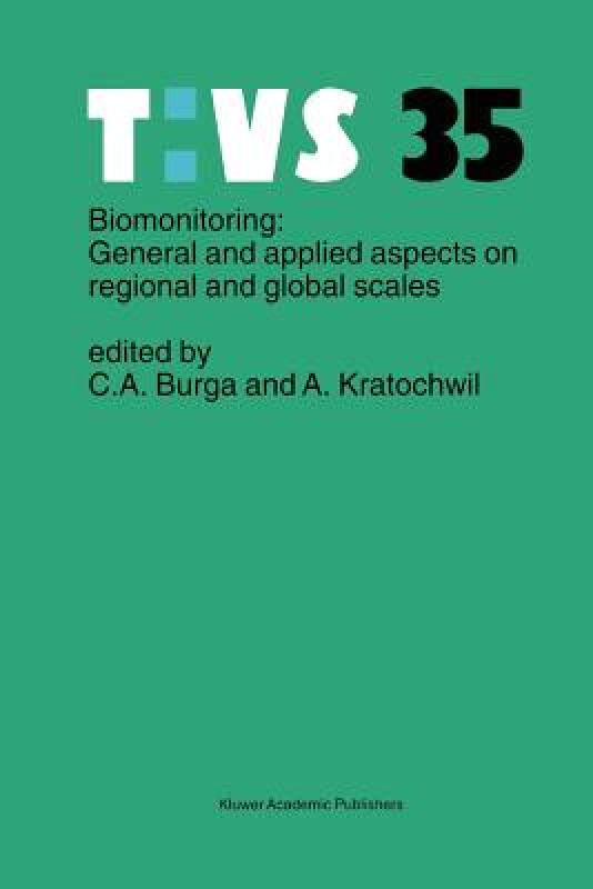 【预售】Biomonitoring: General and Applied Aspects on