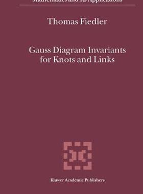 【预售】Gauss Diagram Invariants for Knots and Links