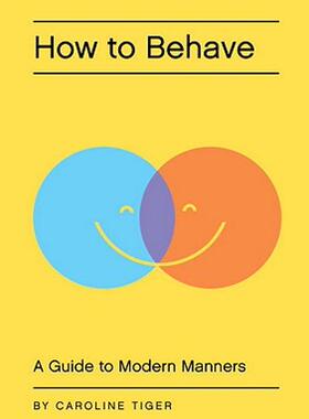 【预售】How to Behave: A Guide to Modern Manners