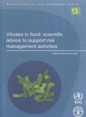 【预售】Viruses in Food: Scientific Advice to Support Risk