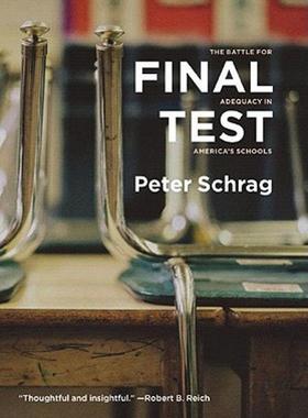 【预售】Final Test: The Battle for Adequacy in America's
