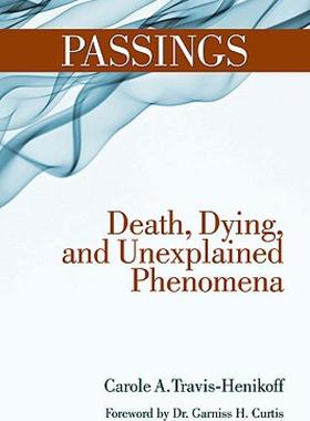 【预售】Passings: Death, Dying, and Unexplained Phenomena