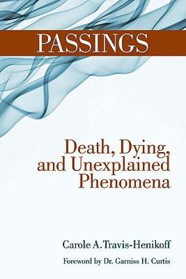 【预售】Passings: Death, Dying, and Unexplained Phenomena