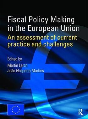 【预售】Fiscal Policy Making in the European Union: An