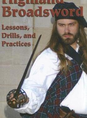 【预售】Highland Broadsword: Lessons, Drills, and Practices