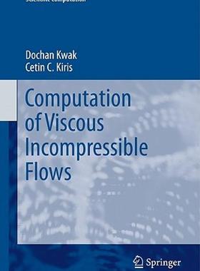 【预售】Computation of Viscous Incompressible Flows